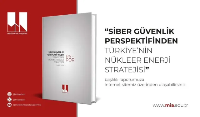 Türkiye’den Stratejik Nükleer Enerji Hamlesi